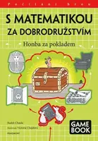 S matematikou za dobrodružstvím - Honba za pokladem - Radek Chajda, Victoria Chajdová