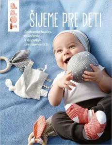 TOPP Šijeme pre deti - Ina Andersen