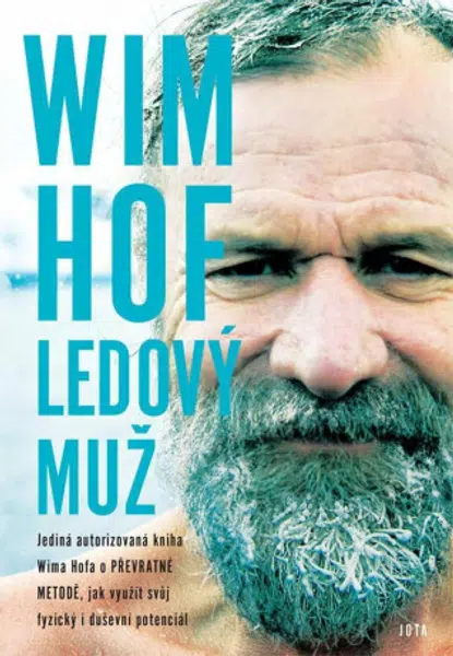 Wim Hof - Ledový muž - Wim Hof