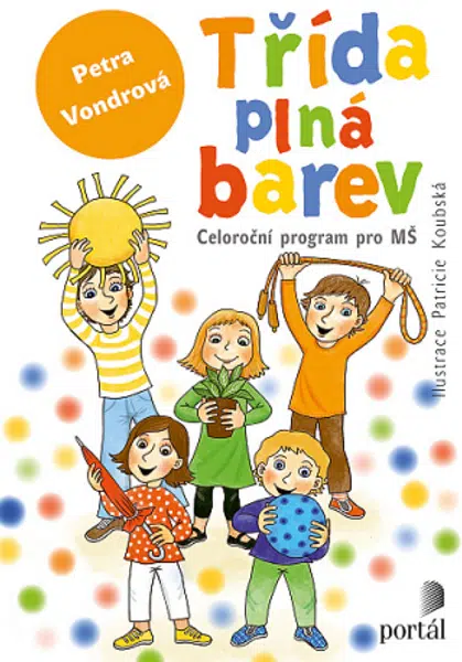 Třída plná barev - Petra Vondrová