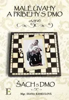 Malé úvahy a príbehy s DMO - Diana Kankulová