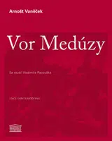 Vor Medúzy - Arnošt Vaněček