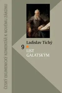 List Galatským - Ladislav Tichý