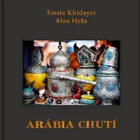 Arábia chutí - Alan Hyža, Emíre Khidayer