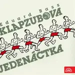 Klapzubova jedenáctka - Eduard Bass - audiokniha