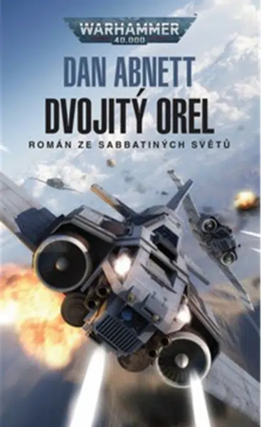 Warhammer 40.000 Dvojitý orel - Dan Abnett