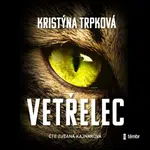 Vetřelec - Kristýna Trpková - audiokniha