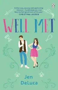 Well Met - Jen DeLuca