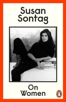 On Women - Susan Sontagová