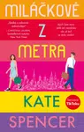 Miláčkové z metra - Kate Spencer - e-kniha