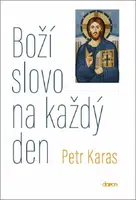 Boží slovo na každý den - Petr Karas