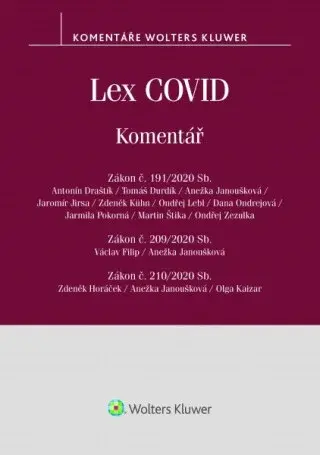 Lex COVID (č. 191/2020 Sb., č. 209/2020 Sb., č. 210/2020 Sb.) - komentář