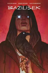 Bazilišek - Cullen Bunn, Jonas Scharf