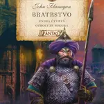 Bratrstvo - Otroci ze Sokora - John Flanagan - e-kniha