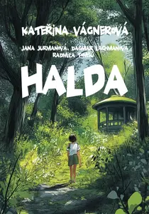 Halda - Kateřina Vágnerová, Radmila Tomšů, Jana Jurmanová, Dagmar Lachmanová