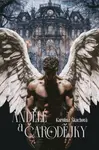Andělé a čarodějky - Karolína Škachová
