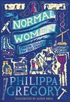 Normal Women - Philippa Gregoryová