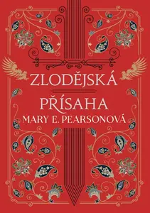 Zlodějská přísaha - Mary E. Pearsonová