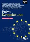 Právo Evropské unie - Michal Tomášek, kolektiv autorů