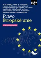 Právo Evropské unie - Michal Tomášek, kolektiv autorů