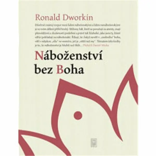 Náboženství bez Boha - Ronald M. Dworkin