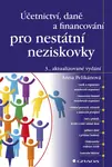 Účetnictví, daně a financování pro nestátní neziskovky - Anna Pelikánová - e-kniha