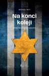 Na konci kolejí - Michael Reit