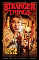 Stranger Things - Ybwenova hrobka - Greg Pak, Diego Galindo