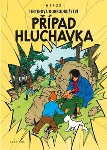 Tintin (18) - Případ Hluchavka - Herge