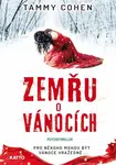 Zemřu o Vánocích - Cohen Tammy