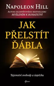 Jak přelstít ďábla - Napoleon Hill