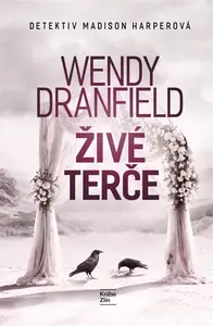 Živé terče - Wendy Dranfield