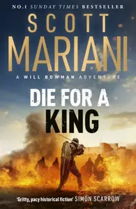 Die For A King - Scott Mariani