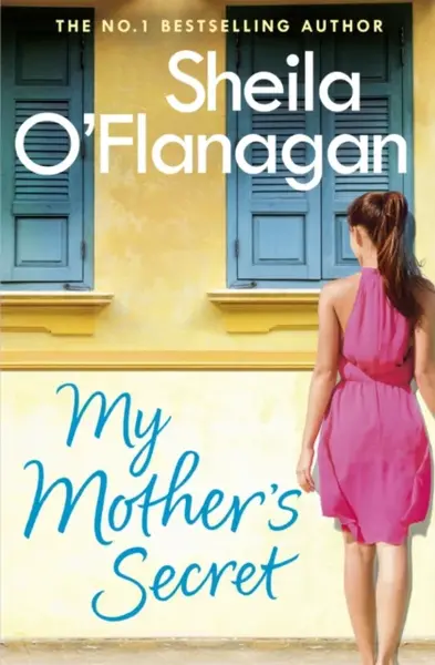 My Mother's Secret - O'Flanagan Sheila