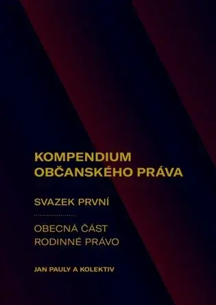 Kompendium občanského práva 1 - Jan Pauly
