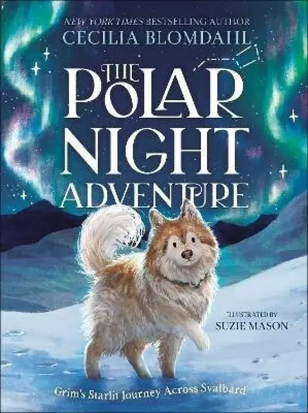 The Polar Night Adventure - Blomdahl Cecilia