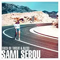 Trick or Threat, Aless – Sami Sebou