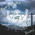Sorry Holka – Krušný