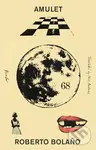 Amulet - Roberto Bolano,Amulet - Roberto Bolano
