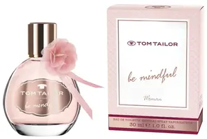 Tom Tailor Be Mindful Woman - EDT 30 ml