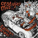 Žalman & Spol. – Cestující muž