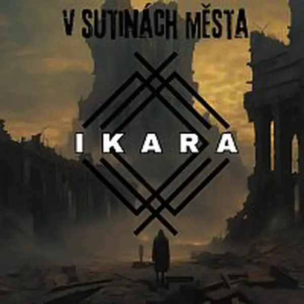 Ikara – V sutinách města