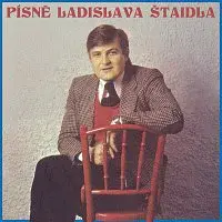 Různí interpreti – Písně Ladislava Štaidla