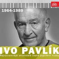Různí interpreti – Nejvýznamnější skladatelé české populární hudby Ivo Pavlík (1964 - 1989)