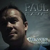 Paul Rawe – Heaven - Nebo