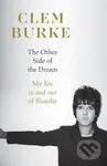 The Other Side of the Dream - Clem Burke