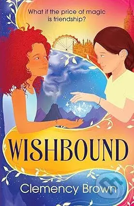 Wishbound - Clemency Brown,Wishbound - Clemency Brown