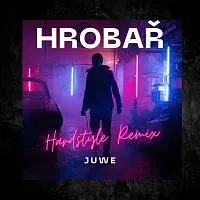Juwe – Hrobař (Hardstyle Remix)