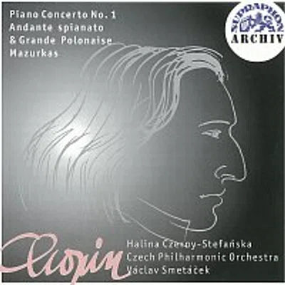 Halina Czerny-Stefanska, Česká filharmonie/Václav Smetáček – Chopin: Koncert pro klavír a orchestr č. 1 e moll, Andante spianato..., Mazurky