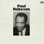 Paul Robeson – Paul Robeson